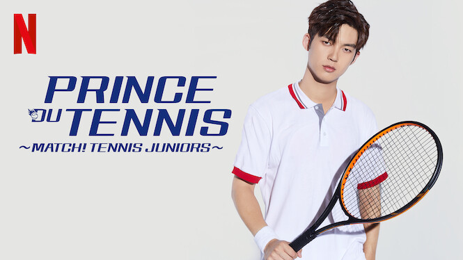 Prince Du Tennis Match Tennis Juniors Prince du Tennis ~ Match! Tennis Juniors ~ (2019) - Netflix | Flixable